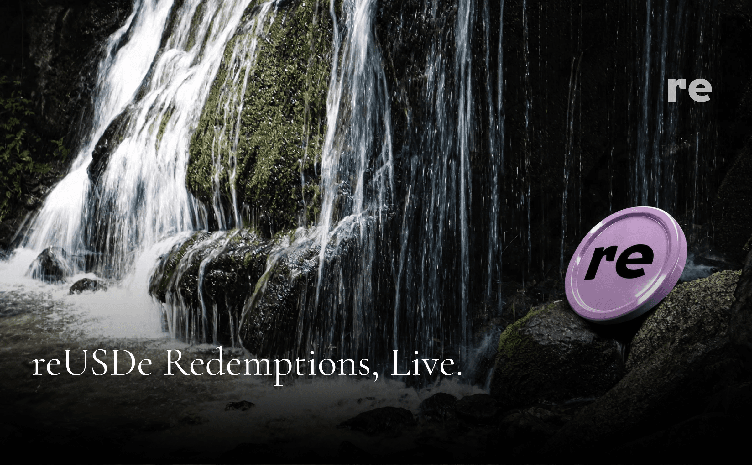 reUSDe Redemptions, Live