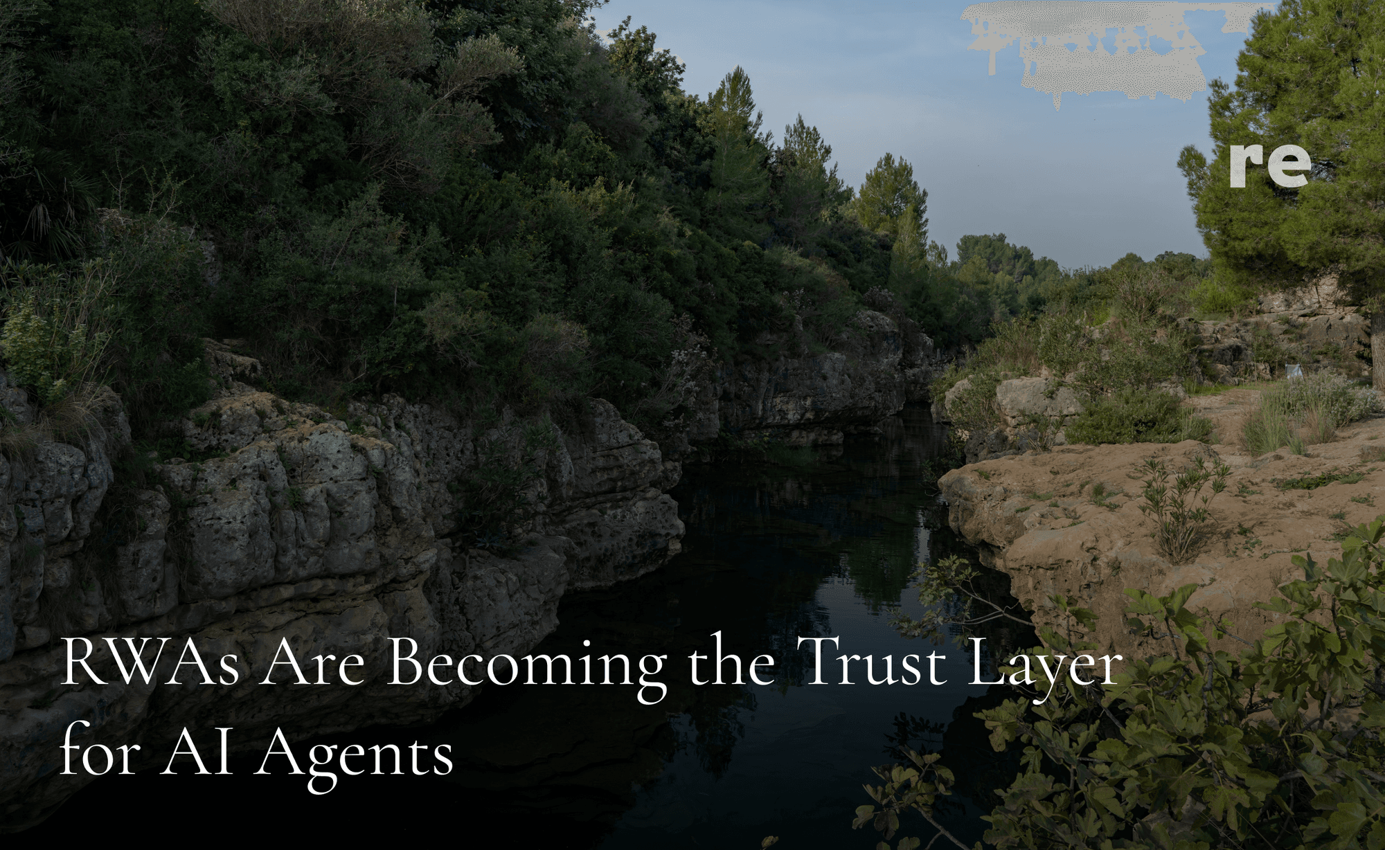 RWAs Are Becoming the Trust Layer for AI Agents
