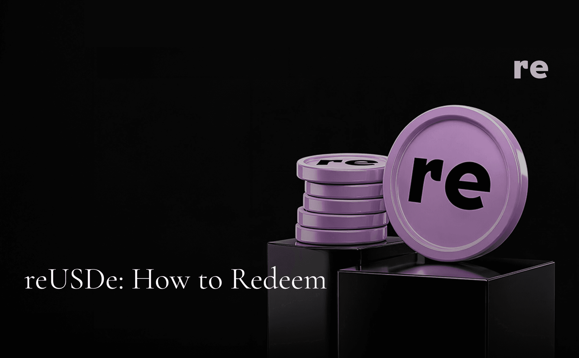 reUSDe: How to Redeem
