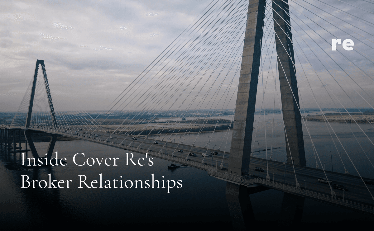 Inside Cover Re's Broker Relationships
